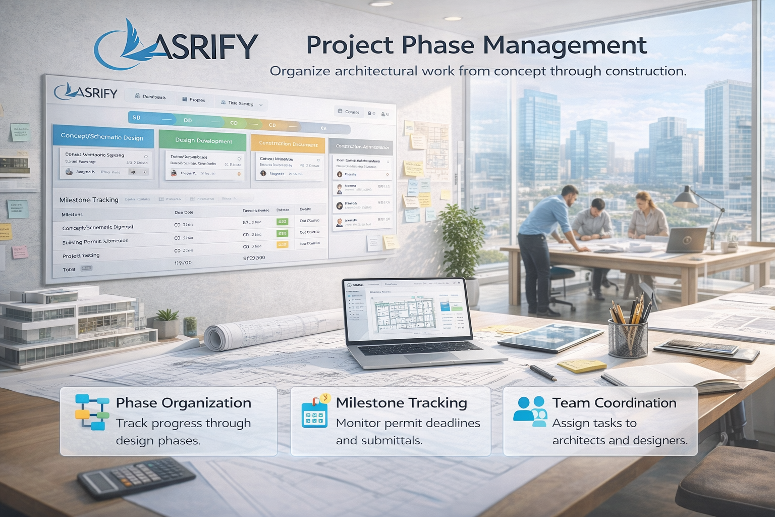 Architectural project phase management and milestone tracking